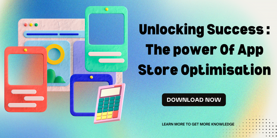 The Ultimate Guide to App Store Optimization Services: Boost Your App’s Visibility and Downloads